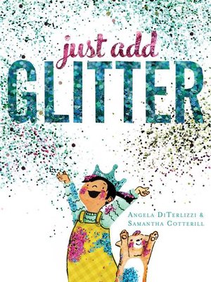 cover image of Just Add Glitter